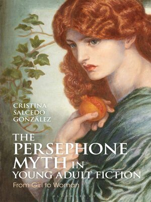 cover image of The Persephone Myth in Young Adult Fiction